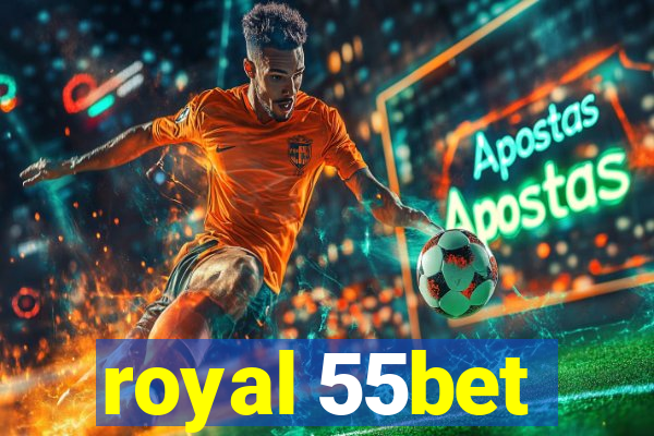 royal 55bet